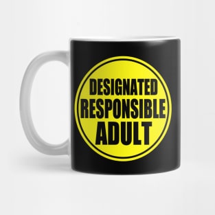 Designated Responsible Adult Mug